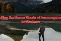 Igniting the Flame: Words of Encouragement for Students