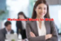 Motivational Words for Work